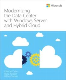 Modernizing the Datacenter with Windows Server and Hybrid Cloud