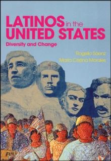 Latinos in the United States: Diversity and Change