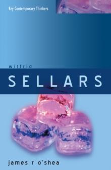 Wilfrid Sellars : Naturalism with a Normative Turn