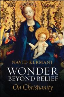 Wonder Beyond Belief : On Christianity