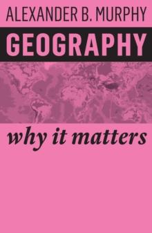 Geography : Why It Matters