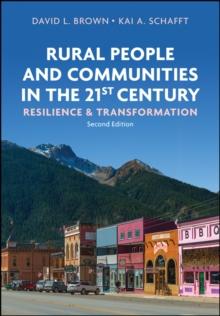 Rural People and Communities in the 21st Century : Resilience and Transformation