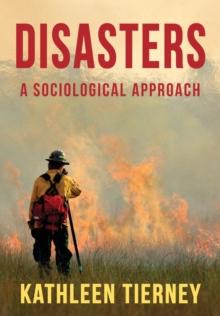 Disasters : A Sociological Approach