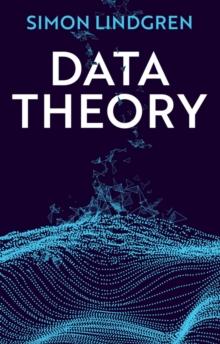 Data Theory : Interpretive Sociology and Computational Methods