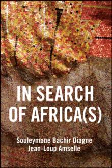 In Search of Africa(s) : Universalism and Decolonial Thought