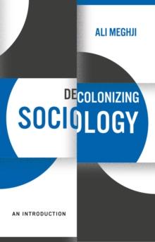 Decolonizing Sociology : An Introduction