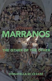 Marranos : The Other of the Other