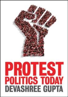 Protest Politics Today