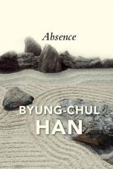 Absence : On the Culture and Philosophy of the Far East