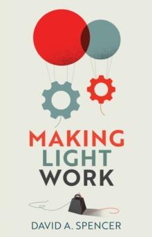 Making Light Work : An End to Toil in the Twenty-First Century