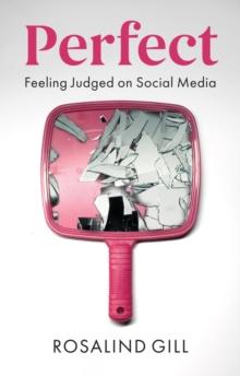 Perfect : Feeling Judged on Social Media