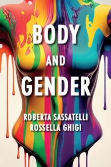 Body and Gender : Sociological Perspectives