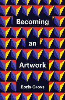 Becoming an Artwork