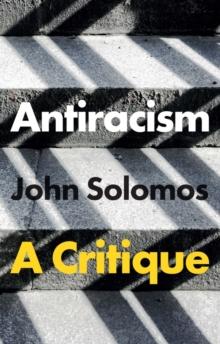 Antiracism : A Critique