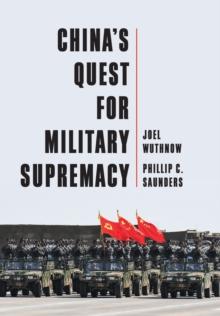 China's Quest for Military Supremacy