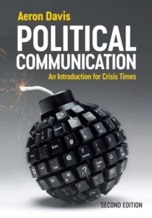 Political Communication : An Introduction for Crisis Times