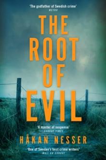 The Root of Evil : The Godfather of Swedish Crime