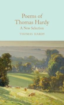 Poems of Thomas Hardy : A New Selection