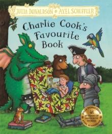 Charlie Cook's Favourite Book : Hardback Gift Edition