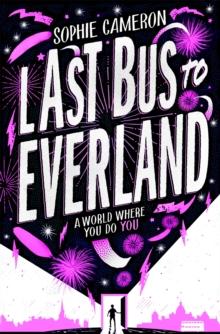 Last Bus To Everland