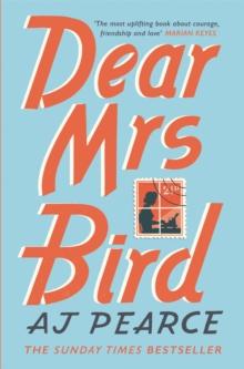 Dear Mrs Bird : Cosy up with this heartwarming and heartbreaking novel set in wartime London