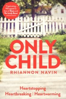 Only Child : a Richard and Judy Book Club pick 2018