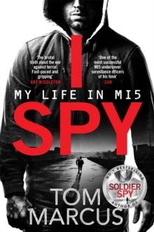 I Spy : My Life in MI5