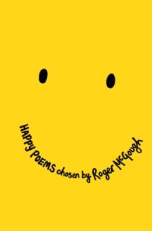 Happy Poems : A Poetry Collection To Make You Smile!