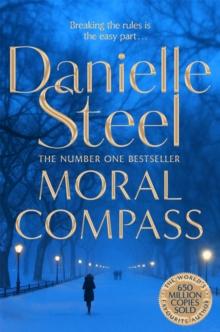 Moral Compass : A gripping story of privilege, truth and lies from the billion copy bestseller