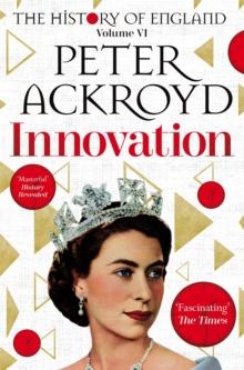 Innovation : The History of England Volume VI