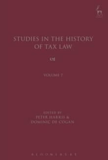 Studies in the History of Tax Law, Volume 7