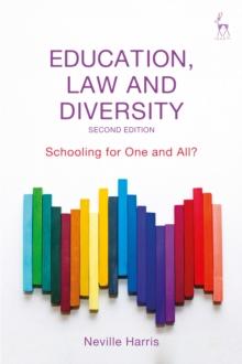 Education, Law and Diversity : Schooling for One and All?