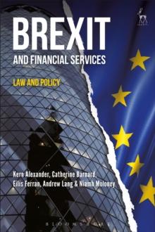 Brexit and Financial Services : Law and Policy