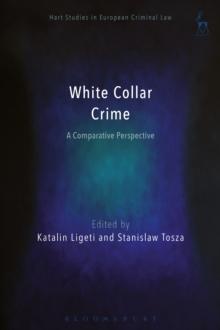 White Collar Crime : A Comparative Perspective