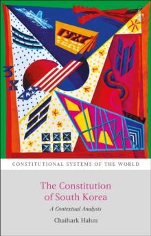 The Constitution of South Korea : A Contextual Analysis