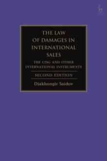 The Law of Damages in International Sales : The Cisg and Other International Instruments