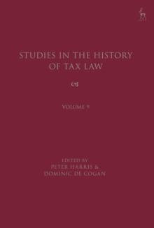 Studies in the History of Tax Law, Volume 9