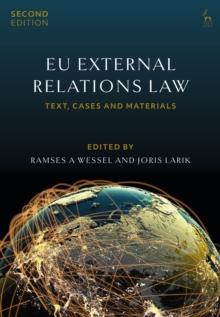 EU External Relations Law : Text, Cases and Materials