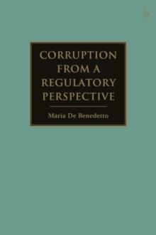 Corruption from a Regulatory Perspective