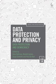 Data Protection and Privacy, Volume 12 : Data Protection and Democracy