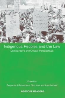 Indigenous Peoples and the Law : Comparative and Critical Perspectives