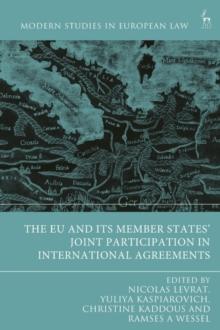 The EU and its Member States  Joint Participation in International Agreements