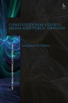 Constitutional Courts, Media and Public Opinion