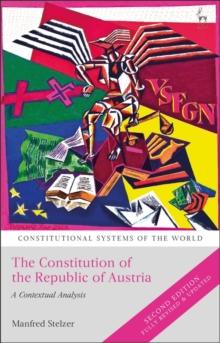 The Constitution of the Republic of Austria : A Contextual Analysis