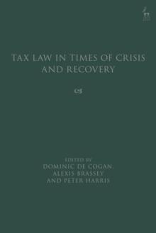 Tax Law in Times of Crisis and Recovery