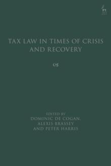 Tax Law in Times of Crisis and Recovery