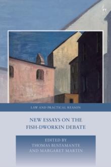 New Essays on the Fish-Dworkin Debate