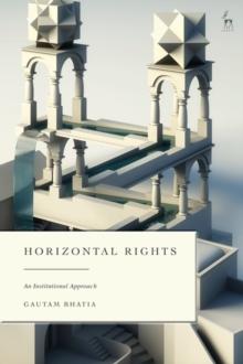 Horizontal Rights : An Institutional Approach