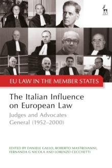 The Italian Influence on European Law : Judges and Advocates General (1952-2000)