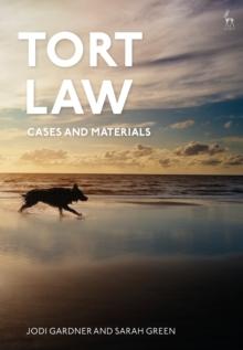 Tort Law: Cases and Materials